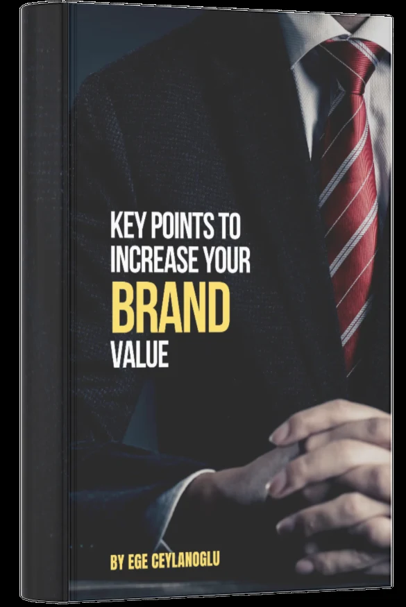 Key Points to Increase Your Brand Value — Ege Ceylanoğlu kitap kapağı